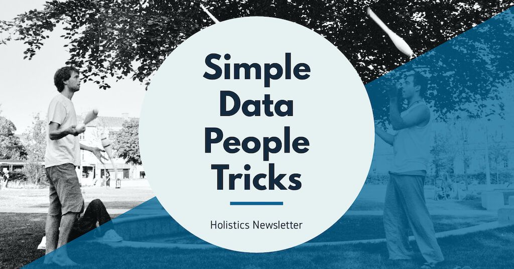 Simple Data People Tricks