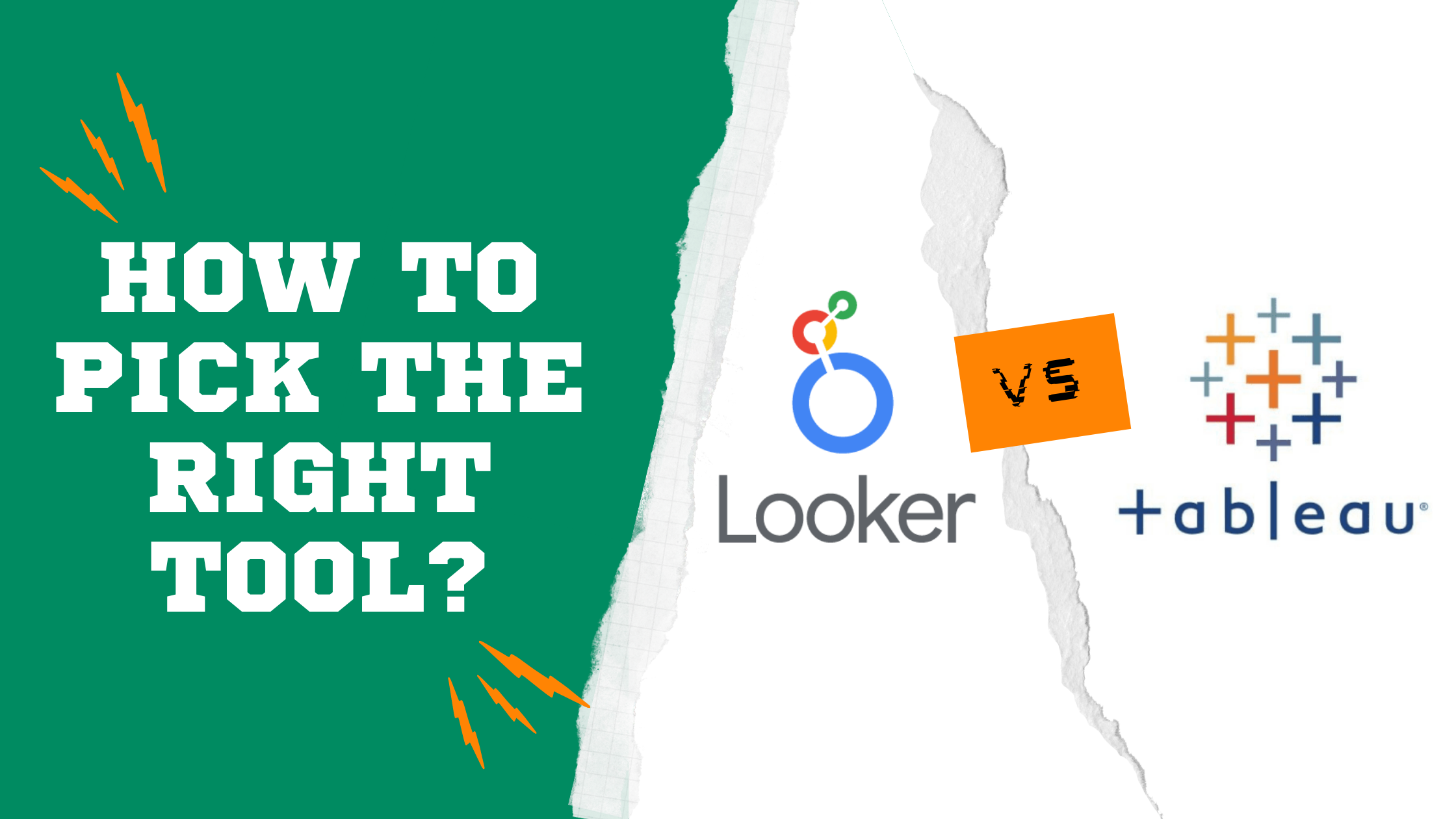 Looker VS Tableau: A Comparative Analysis to Help You Pick the Right Tool