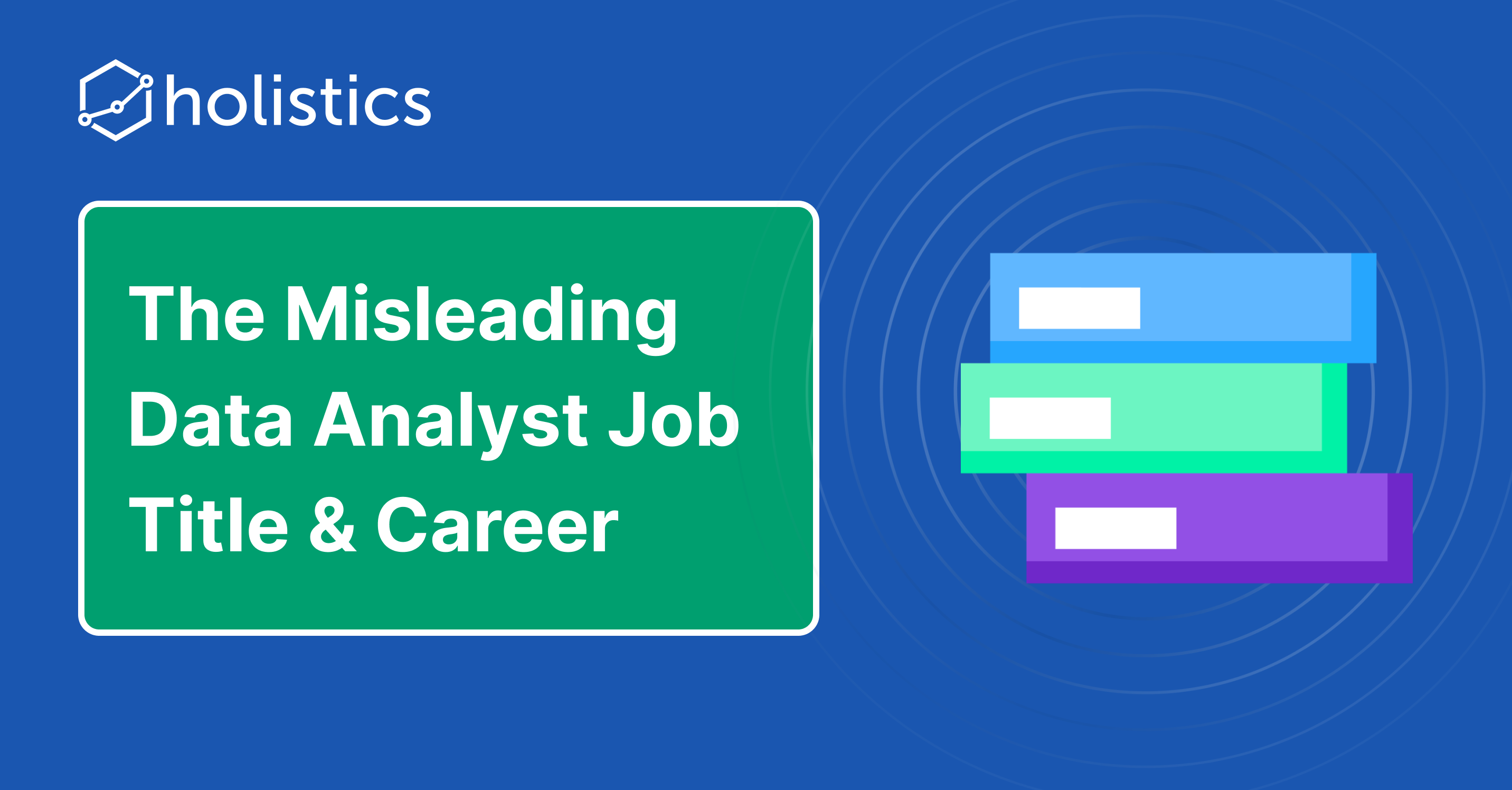 The Misleading Data Analyst Job Title (and Career Ladder)